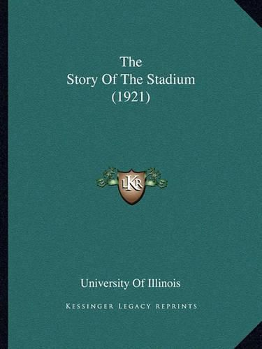 The Story of the Stadium (1921)