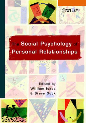 Cover image for The Social Psychology of Personal Relationships