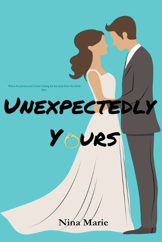 Cover image for Unexpectedly Yours