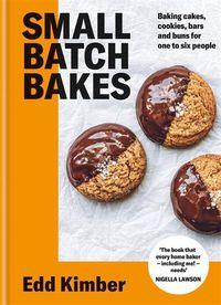 Cover image for Small Batch Bakes
