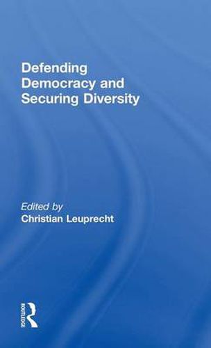Cover image for Defending Democracy and Securing Diversity