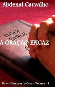 Cover image for A Oracao Eficaz