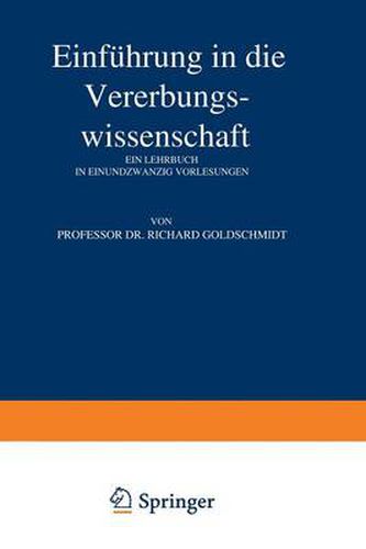 Einfuhrung in Die Vererbungswissenschaft