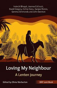 Cover image for BRF Lent Book: Loving My Neighbour