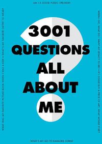 Cover image for 3,001 Questions All About Me