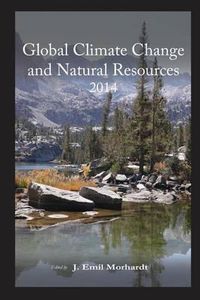 Cover image for Global Climate Change and Natural Resources 2014