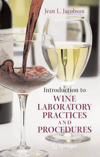 Cover image for Introduction to Wine Laboratory Practices and Procedures