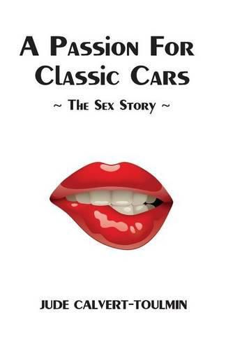 Cover image for A Passion For Classic Cars