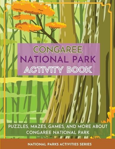 Cover image for Congaree National Park Activity Book