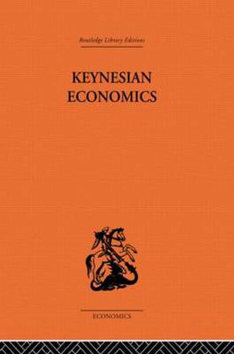 Cover image for Keynesian Economics: The Search for First Principles