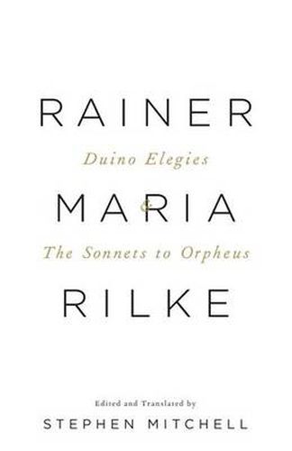 Duino Elegies & The Sonnets to Orpheus: A Dual-Language Edition