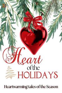 Cover image for Heart of the Holiday