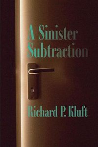 Cover image for A Sinister Subtraction