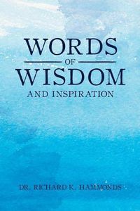 Cover image for Words of Wisdom and Inspiration
