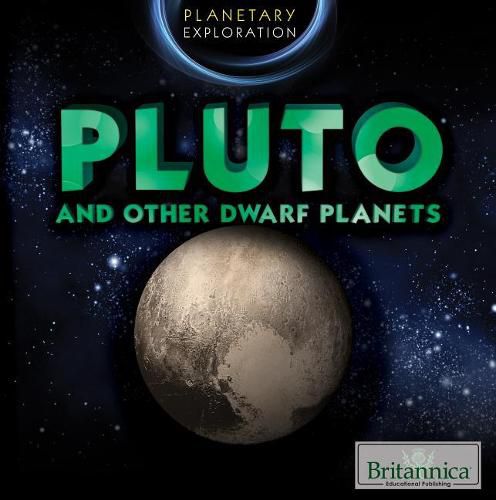 Pluto and Other Dwarf Planets