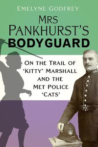 Cover image for Mrs Pankhurst's Bodyguard