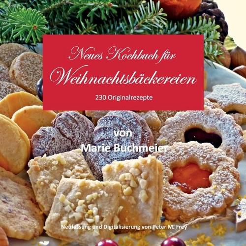 Cover image for Neues Kochbuch fur Weihnachtsbackereien: 230 Originalrezepte