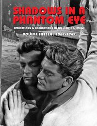 Cover image for Shadows in a Phantom Eye, Volume 15 (1947-1949)