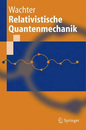 Cover image for Relativistische Quantenmechanik