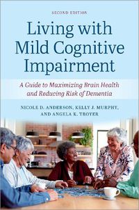 Cover image for Living with Mild Cognitive Impairment