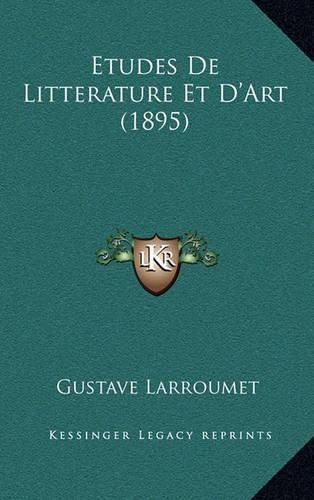 Etudes de Litterature Et D'Art (1895)