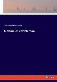 Cover image for A Nameless Nobleman