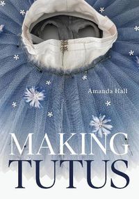 Cover image for Making Tutus