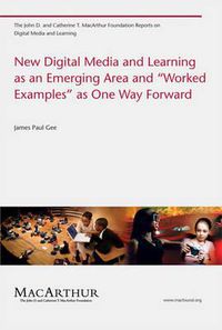 Cover image for New Digital Media and Learning as an Emerging Area and  Worked Examples  as One Way Forward