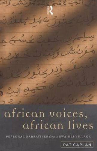 Cover image for African Voices, African Lives: Personal Narratives from a Swahili Village