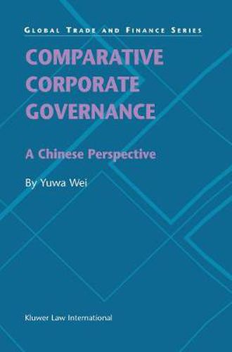 Cover image for Comparative Corporate Governance: A Chinese Perspective: A Chinese Perspective