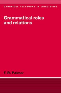 Cover image for Grammatical Roles and Relations