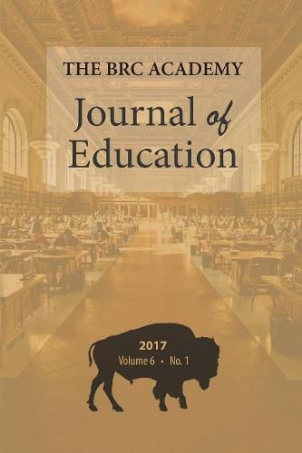 Cover image for The BRC Academy Journal of Education: Volume 6, Number 1