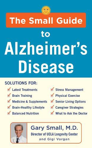 The Small Guide to Alzheimer's Disease