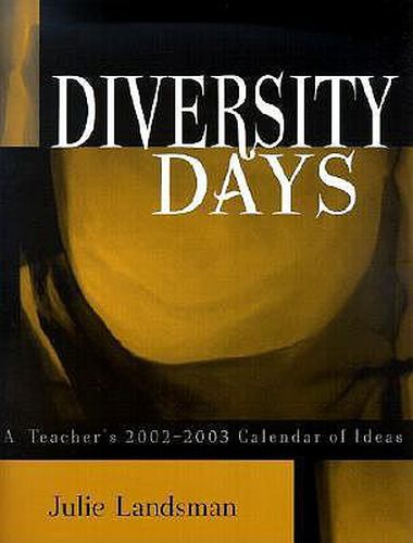 Cover image for Diversity Days: A Teacher's 2002-2003 Calendar of Ideas