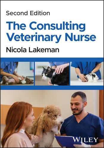 Cover image for The Consulting Veterinary Nurse