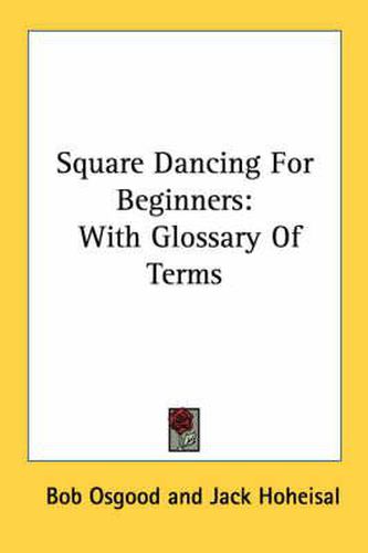 Cover image for Square Dancing for Beginners: With Glossary of Terms