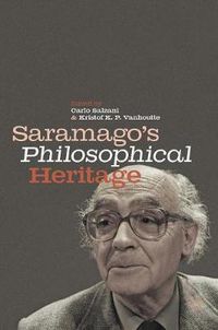 Cover image for Saramago's Philosophical Heritage