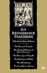 Cover image for Six Renaissance Tragedies