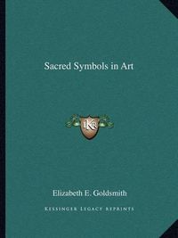 Cover image for Sacred Symbols in Art