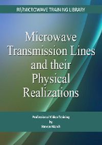 Cover image for Microwave Transmission Lines and Their Physical Realizations