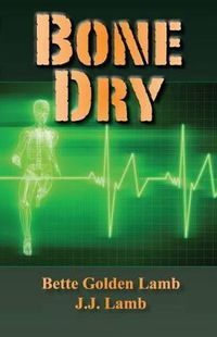 Cover image for Bone Dry