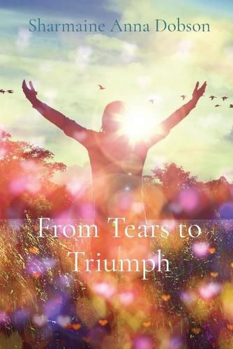 Cover image for From Tears to Triumph