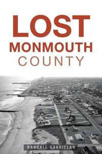 Cover image for Lost Monmouth County