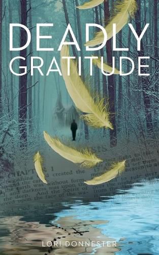 Cover image for Deadly Gratitude