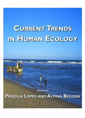 Cover image for Current Trends in Human Ecology