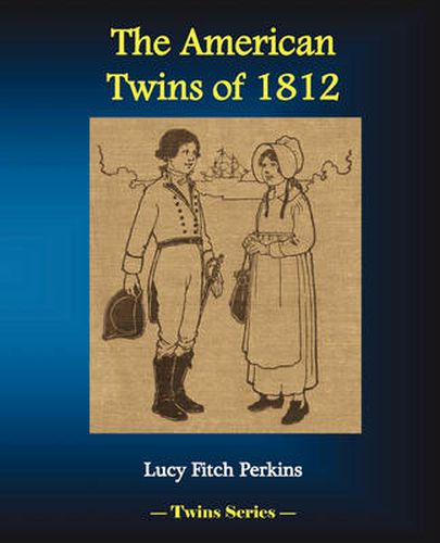 Cover image for The American Twins of 1812