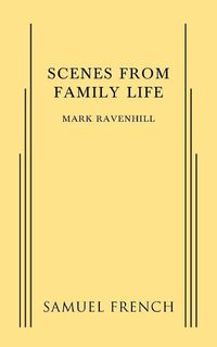 Cover image for Scenes from a Family Life