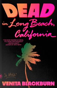 Cover image for Dead in Long Beach, California