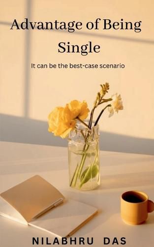 Cover image for Advantage of Being Single