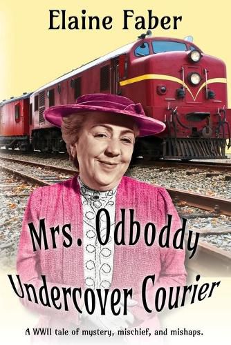 Cover image for Mrs. Odboddy Undercover Courier